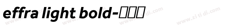 effra light bold字体转换